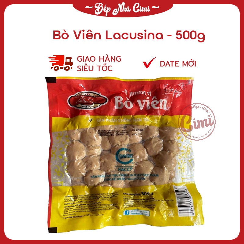 Bò Viên Lacusina 500g - Cá Viên Chiên, Viên Thả Lẩu - Bếp Nhà CIMI