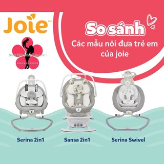 So sánh các mẫu nôi đưa trẻ em - joie