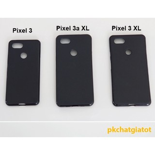 Google pixel 3 / pixel 4 / pixel 5 / pixel 6 / pixel 7 - ốp dẻo nhám chống vân tay