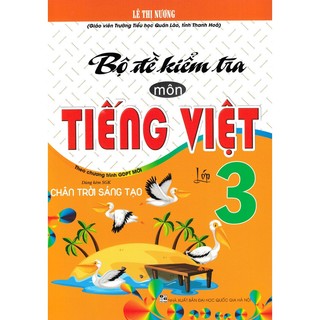 Đề kiểm tra tiếng việt 3 - ctst