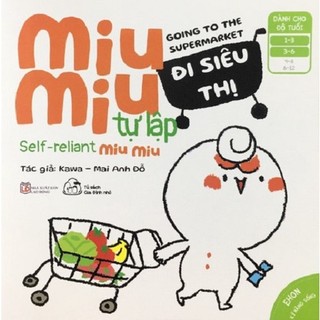 Sách - Ehon Song Ngữ Miu Miu Tự Lập - Đi Siêu Thị