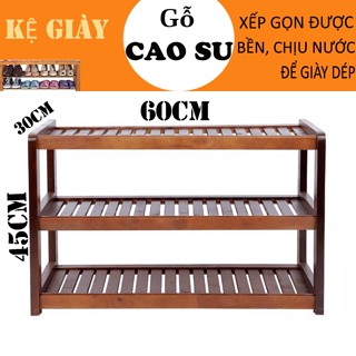 Kệ giày, kệ dép 3 tầng rộng 60cm, sâu 30cm, cao 45cm bằng gỗ cao su bền đẹp, lắp ráp dễ dàng tiện dụng (Màu nâu)