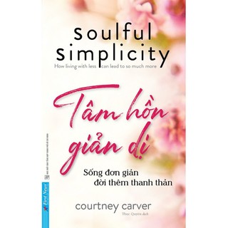 Sách tâm hồn giản dị first news - bản quyền