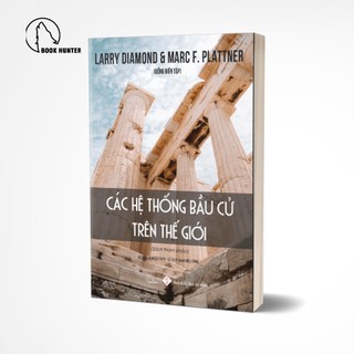 Sách - các hệ thống bầu cử trên thế giới - nxb đà nẵng