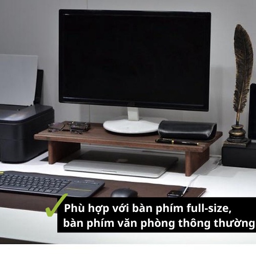 Kệ Gỗ Để Màn Hình Máy Tính Đa Năng ST02 - Dài 60cm Dành Cho Bàn Phím Full-size, Bàn Phím Văn Phòng