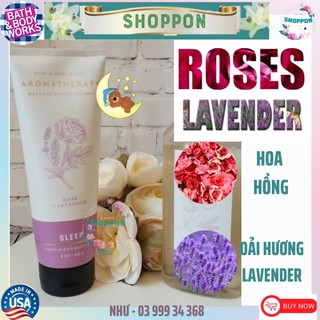 𝐔𝐒.𝐀𝐫𝐨𝐦𝐚 𝐒𝐥𝐞𝐞𝐩 - 𝐑𝐎𝐒𝐄 𝐋𝐀𝐕𝐄𝐍𝐃𝐄𝐑| - dưỡng thể thư giãn bath & body works 236ml