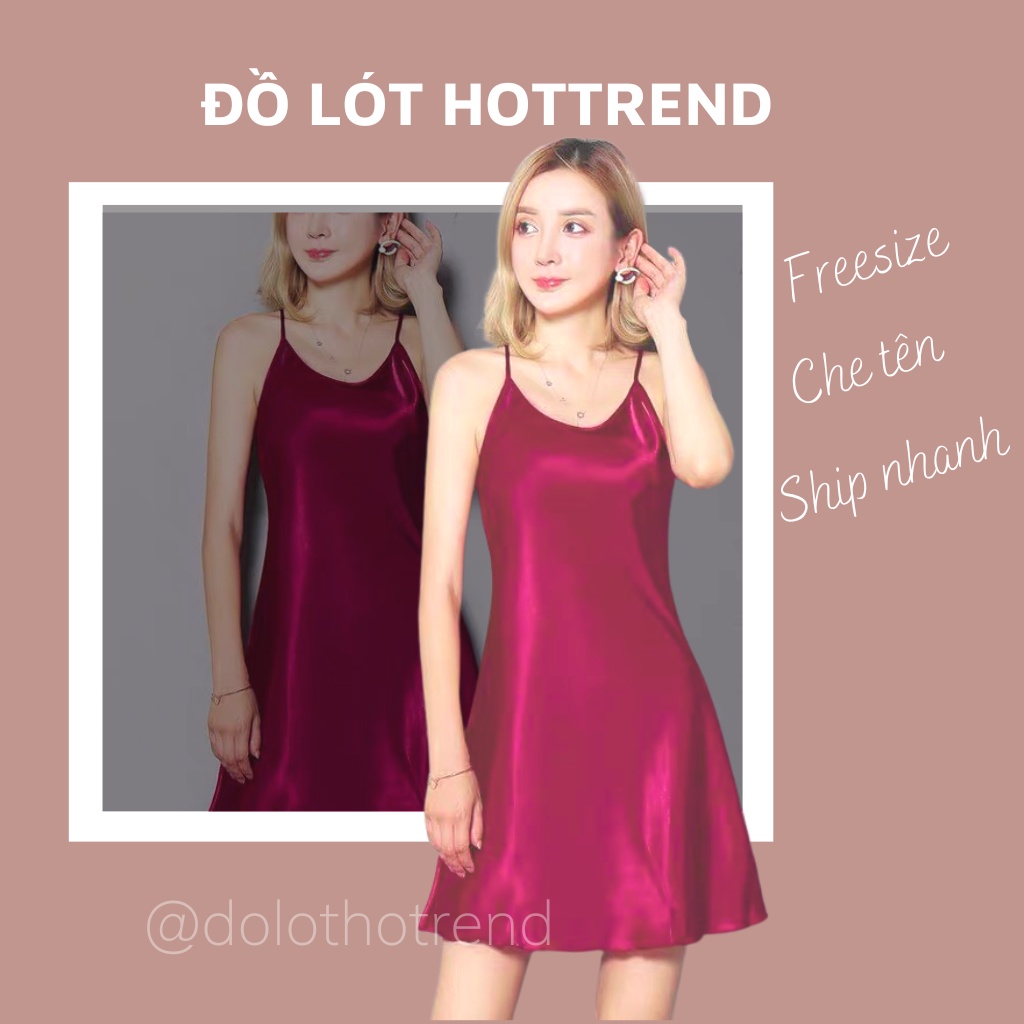 HOT 2021 Váy ngủ hai dây sexy lụa satin sang chảnh - Đầm ngủ quyến rũ