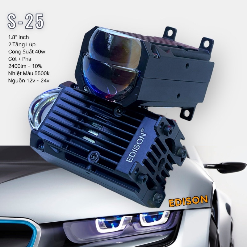 ĐÈN BI LED  S-25 Ô TÔ - XE MÁY