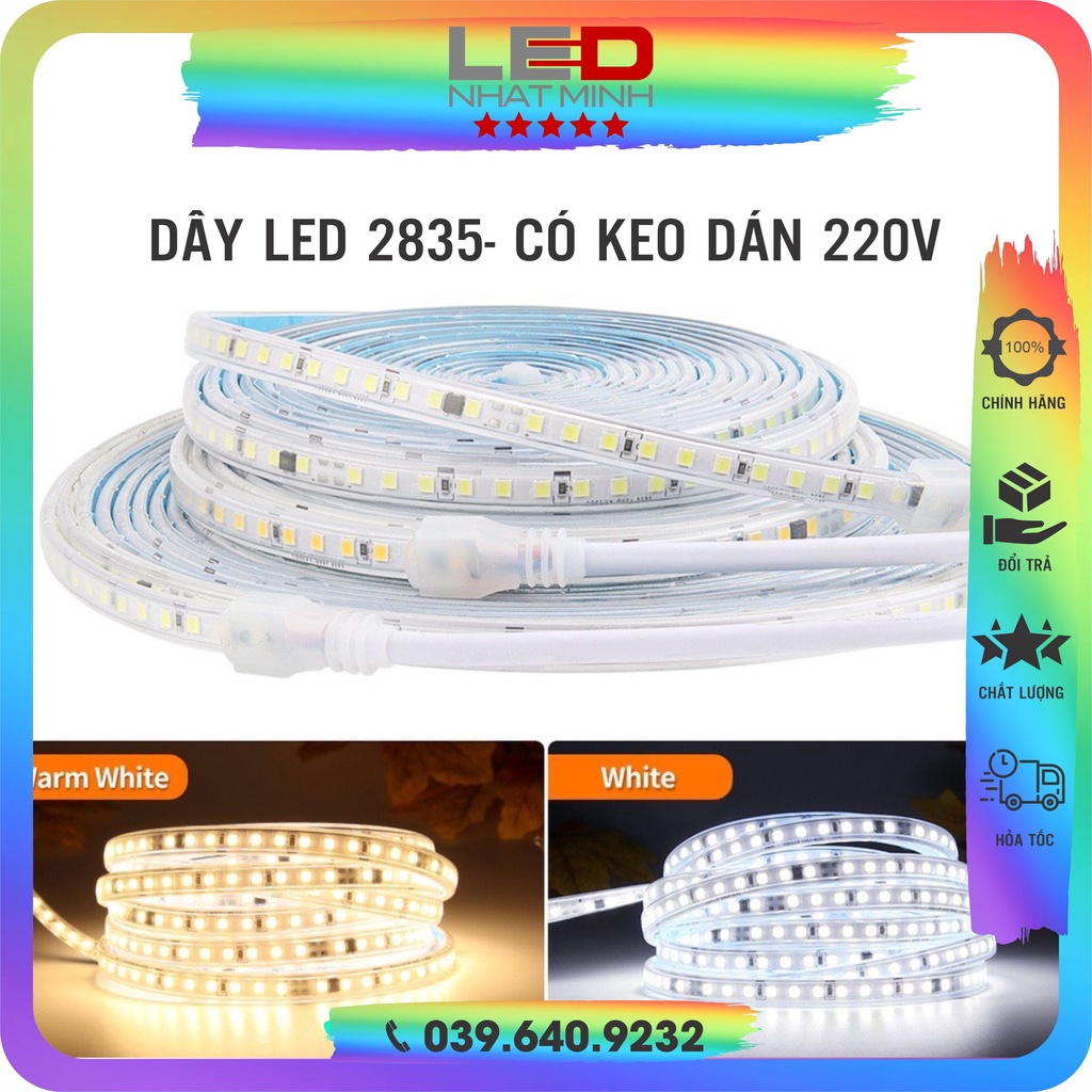 Dây đèn led 2835 - 220v - có keo dán - bán theo mét