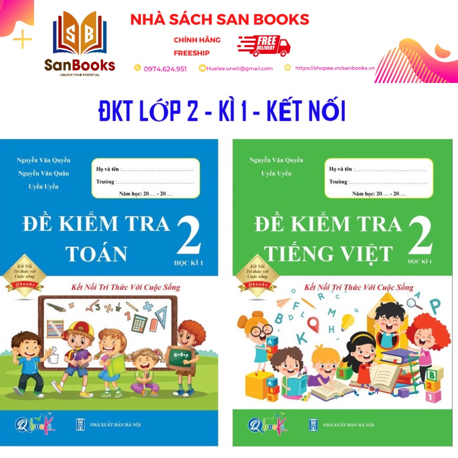 Combo Đề Kiểm Tra Toán và Tiếng Việt 2 - Kết Nối Tri Thức Với Cuộc Sống - Học Kì 1 (2 cuốn)