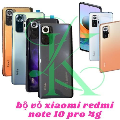 Vỏ bộ XM redmi note 10 pro 4g zin