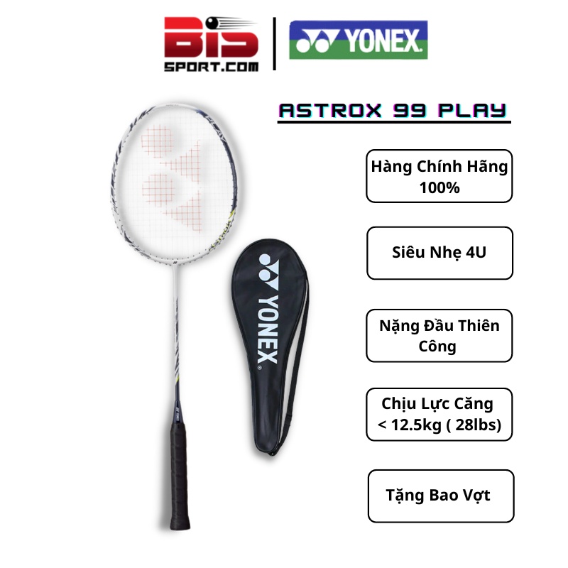 Vợt Cầu Lông Yonex Astrox 99 Play Chính Hãng - Màu Trắng Bạch Hỗ - Dòng Vợt Thiên Về Tấn Công