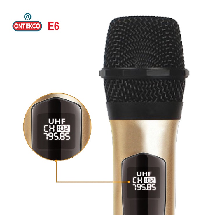 Micro Không dây Karaoke ONTEKCO E6 cao cấp - Chuyên dụng Karaoke loa kéo, Amply GIA ĐÌNH