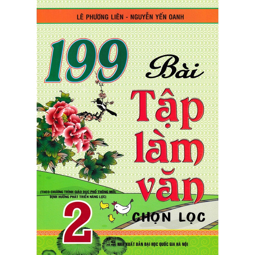 Sách-199 Bài Tập Làm Văn Chọn Lọc Lớp 2 (Theo Chương Trình Giáo Dục Phổ Thông Mới Định Hướng Phát Triển Năng Lực)