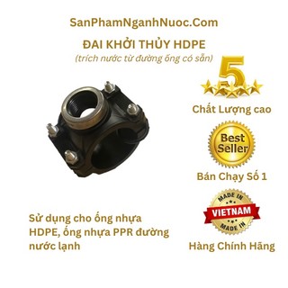 Đai Khởi Thủy 200 HDPE ren 34 42 49 60
