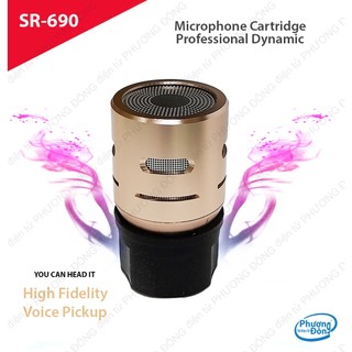 Củ Mic SR-690 Đầu lõi mic có độ trung thực cao, âm sắc, rất tươi sáng thay thế cho micro