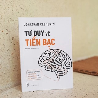 Sách: Tư Duy Về Tiền Bạc