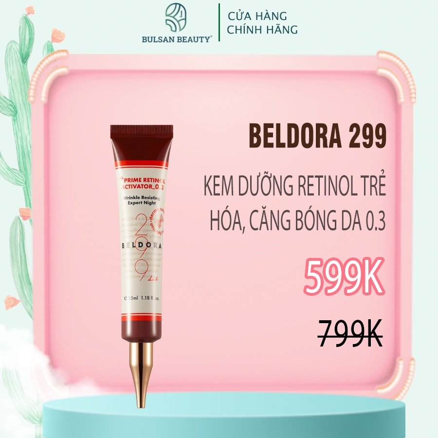 Kem Dưỡng Retrinol 0.3 Xóa Nhăn, Căng Bóng Da Beldora 299 35ml Bulsan Beauty