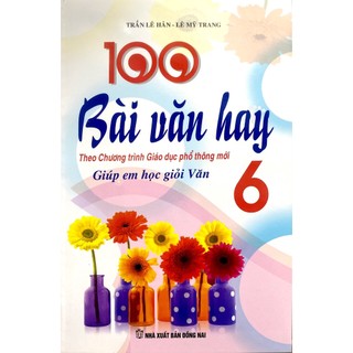 Sách - 100 bài văn hay lớp 6