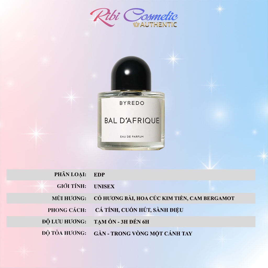 Nước Hoa Byredo Bal D'afrique Edp Điệu Nhảy Đầy Hương Thơm Ribicosmetics