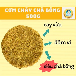500g Cơm cháy siêu chà bông loại 1