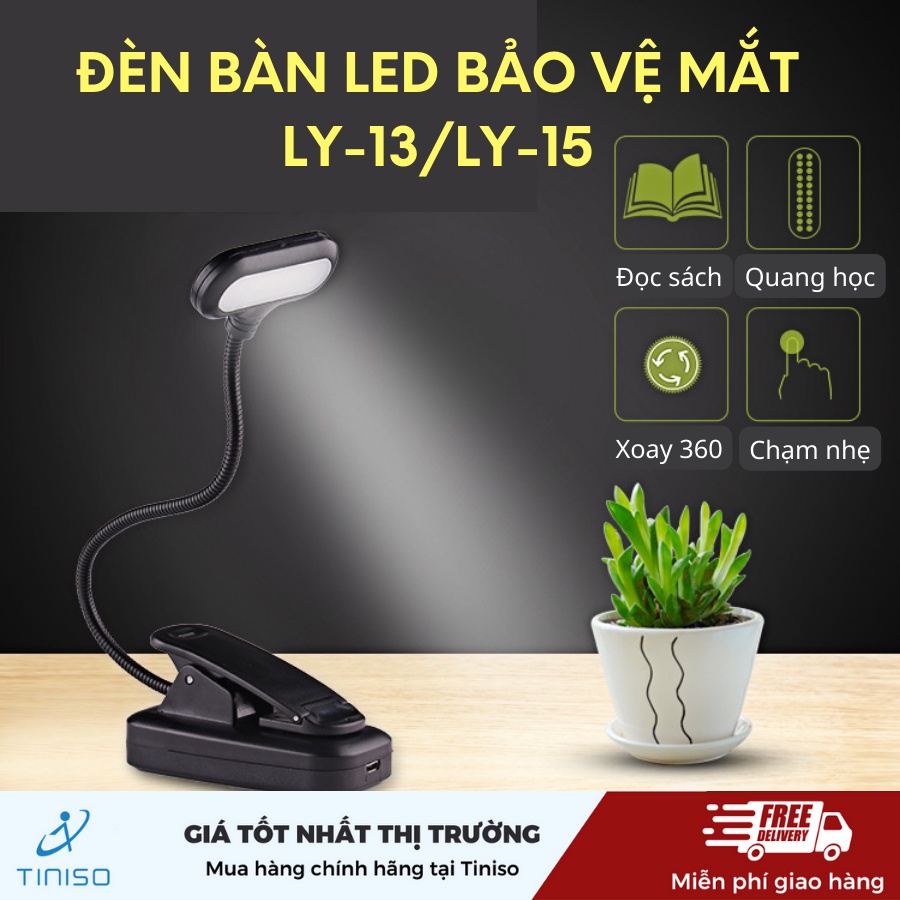 ĐÈN BÀN LED LY-13/ LY-15 BẢO VỆ THỊ LỰC, ĐÈN HỌC SINH, ĐÈN LED ĐỂ BÀN LÀM VIỆC