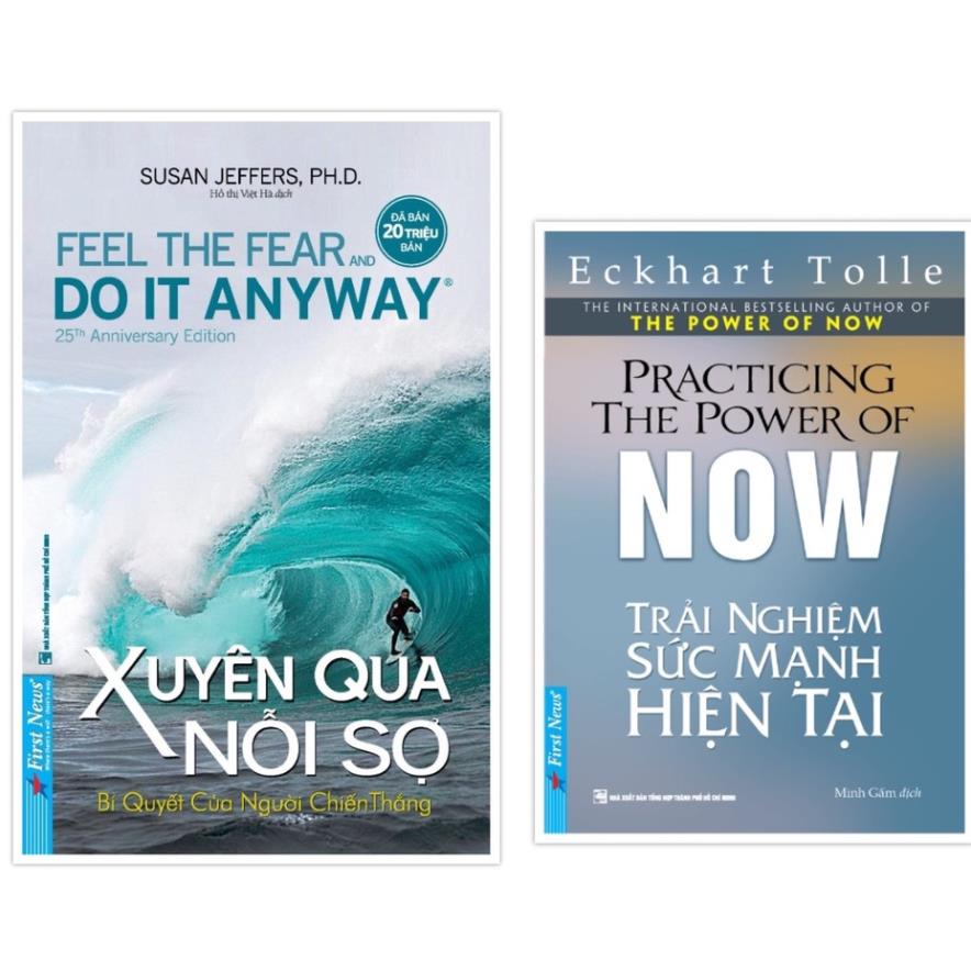 Sách Combo Xuyên Qua Nỗi Sợ + Trải Nghiệm Sức Mạnh Hiện Tại - First News - BẢN QUYỀN