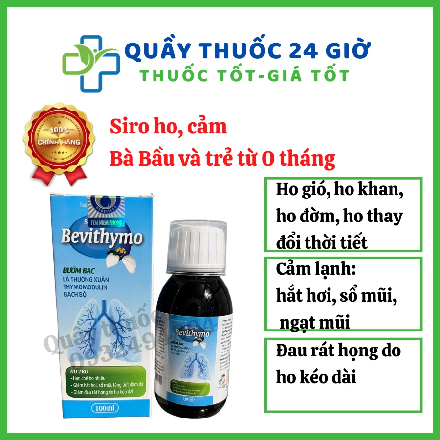 Siro bổ phế bevithymo cho trẻ từ 0 tháng, phụ nữ có thai và cho con bú ho cảm bướm bạc bách bộ 100ml