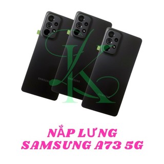 Nắp lưng samsung a73 5g zin