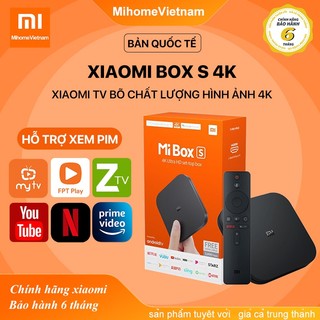 Android Tivi Box Xiaomi Mibox S 4K Bản Quốc Tế Tiếng Việt tìm kiếm giọng nói