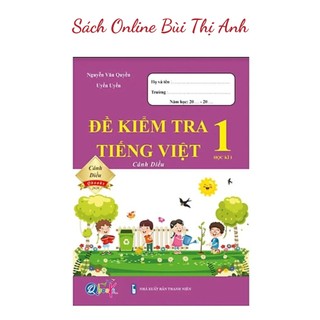 Sách - Đề kiểm tra Tiếng Việt 1 học kì 1 cánh diều