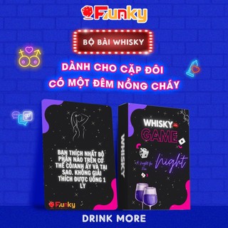 Bộ Bài Drink More Phiên Bản Whisky – Drinking Game Dành Cho Cặp Đôi Có Một Đêm Nồng Cháy
