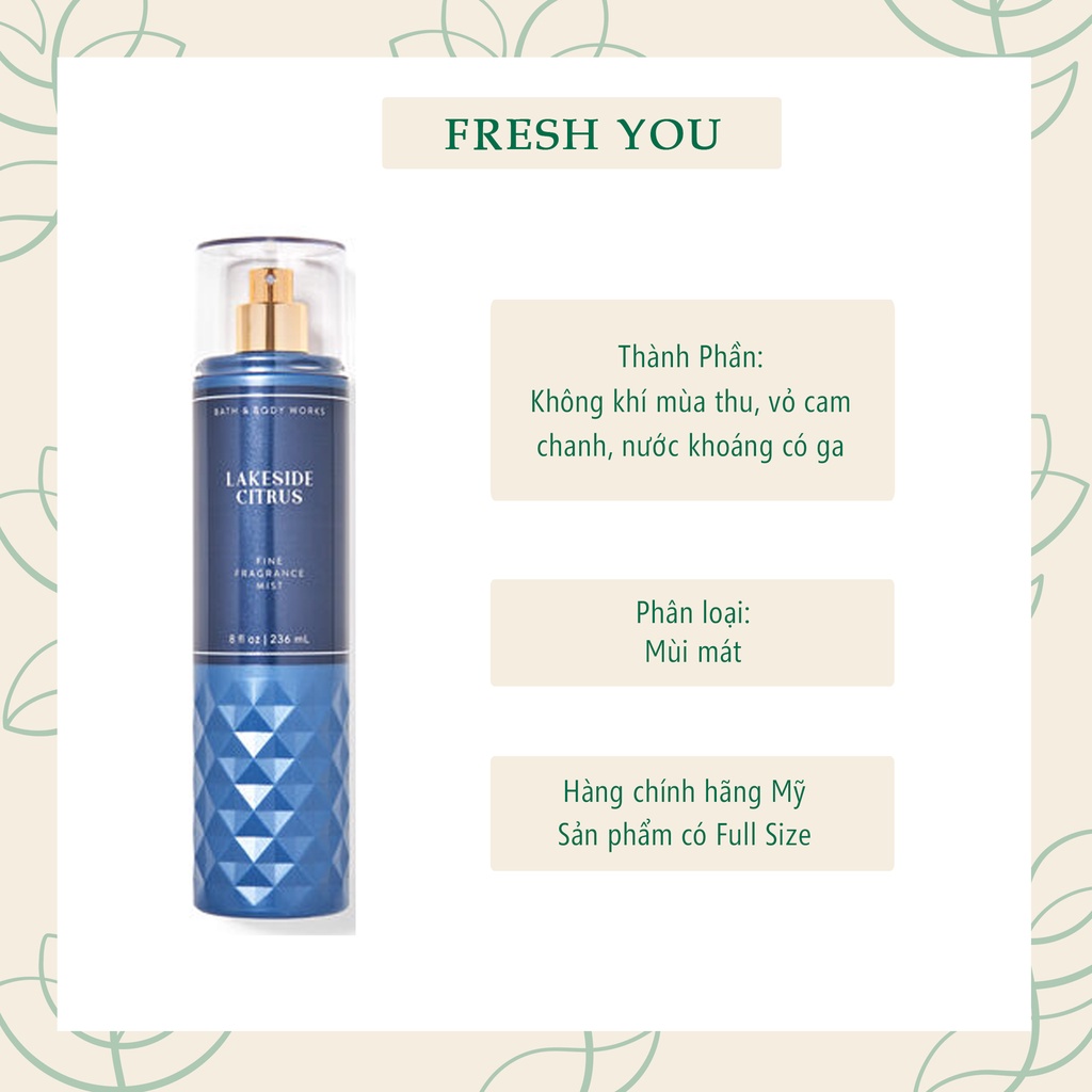Lakeside Citrus - Full Xịt thơm toàn thân body mist Bath & Body Works - fresh you