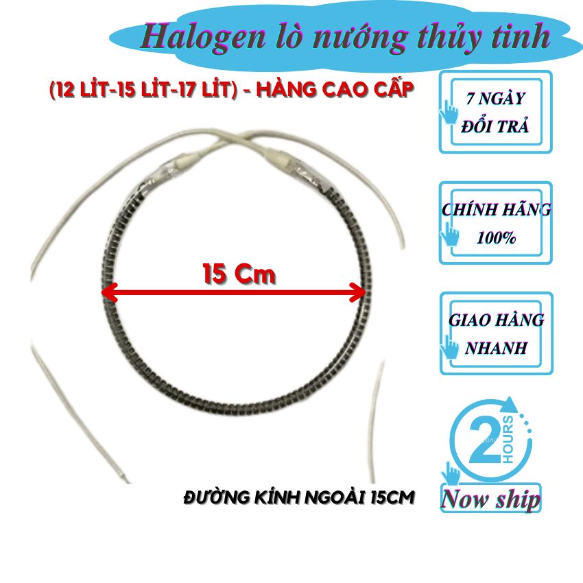 Bóng đèn halogen lò nướng thủy tinh Gali/12 lít/15 lít/ 17 lít