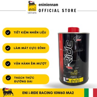 (HCM) Nhớt Eni I-Ride Racing 10W60 nhập khẩu Ý