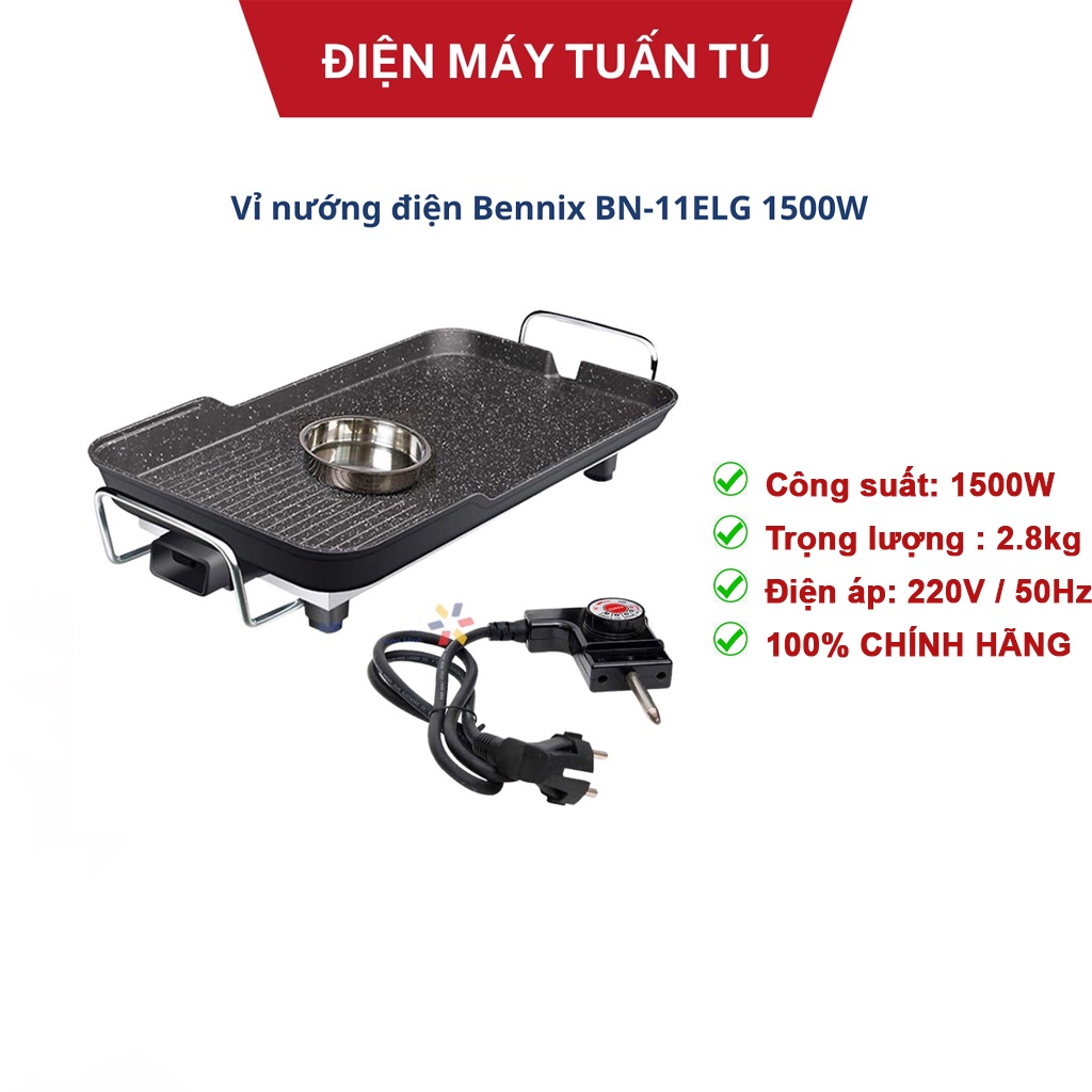 Vỉ nướng điện không khói Bennix BN-11ELG 1500W Thái Lan chống dính phủ đá cao cấp