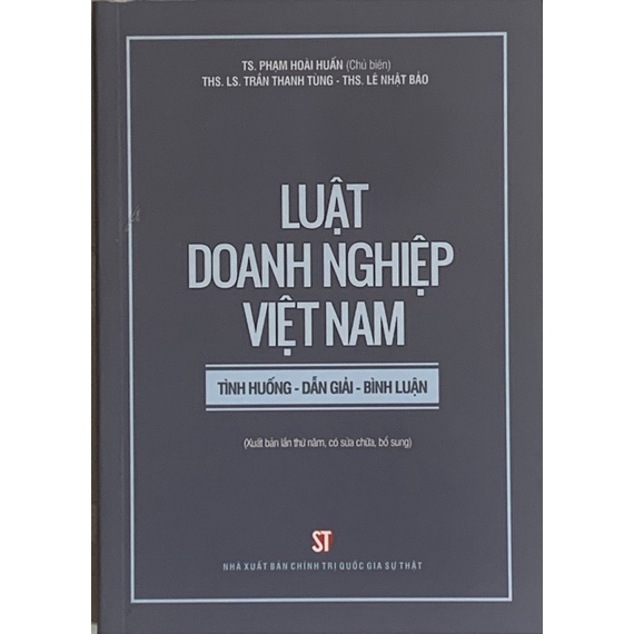 Sách - Luật Doanh nghiệp Việt Nam Tình huống – Dẫn giải – Bình luận