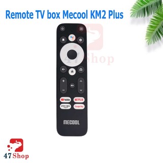 Remote điều khiển TV Box Mecool KM2 Plus Android TV