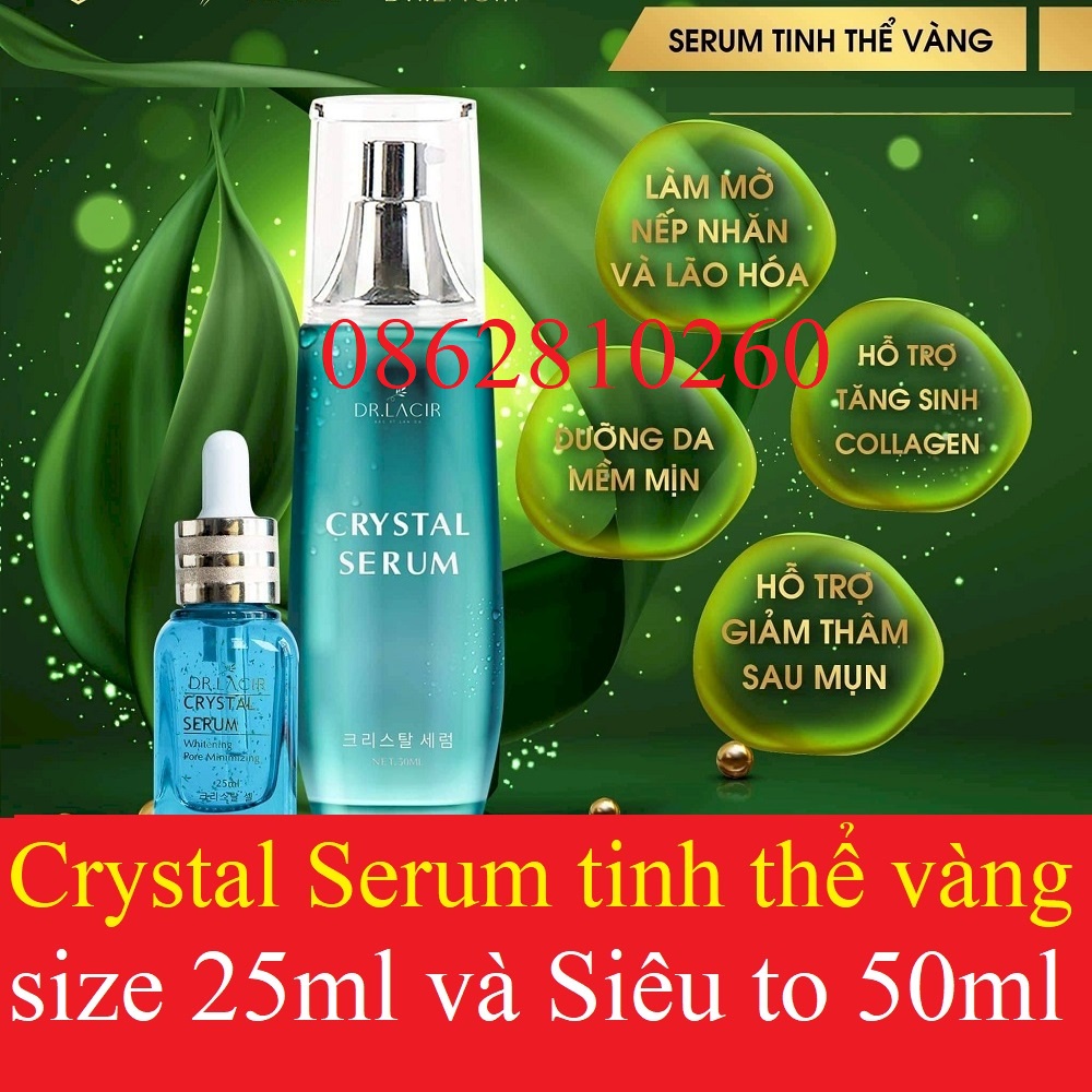 Crystal Serum Tinh Thể Nhỏ & To Vàng 24k cấp ẩm da,chống lão hóa,se khít lỗ chân lông DR.LACIR 25ml/50ml DR20