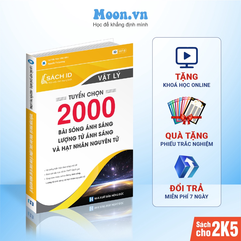 Sách id vật lý luyện thi thptqg, ôn thi đánh giá năng lực 2023, 2000 bài tập sóng ánh sáng và hạt nhân nguyên tử.