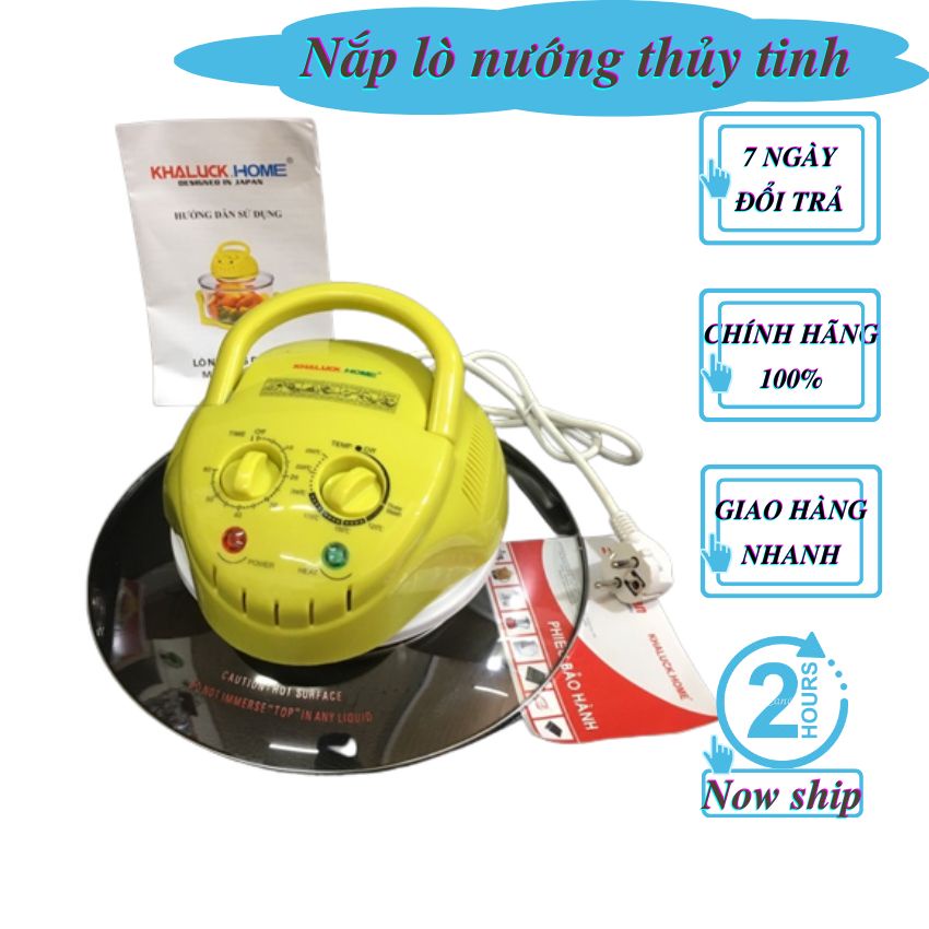 Vành kính nắp lò nướng thủy tinh cao cấp Gali/12 lít/15 lít