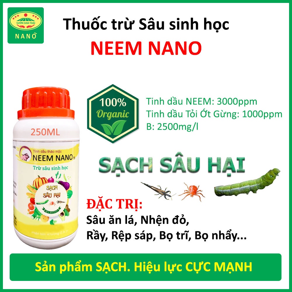 Chế phẩm sinh học TRỪ SÂU, TRĨ, RẦY, RỆP SÁP, NHỆN ĐỎ hại cây trồng - Siêu Nhậy - An toàn tuyệt đối - NEEM NANO