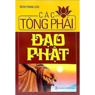 Sách - Các Tông Phái Đạo Phật (HT)