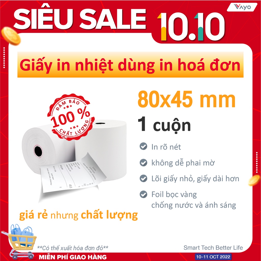 CUỘN LẺ Giấy in nhiệt K80, giấy in bill 80 x 45mm VAYO, lõi nhỏ siêu tiết kiệm, định lượng 65gsm