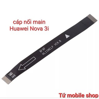 Cáp nối main Huawei Nova 3i