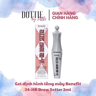 Gel định hình lông mày Benefit 24hr Brow Setter Shaping & Setting Gel