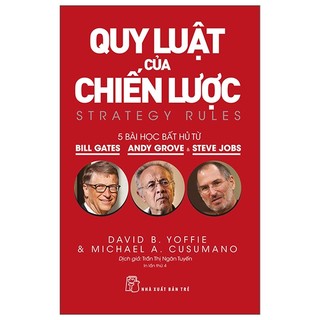 Sách quy luật của chiến lược - năm bài học bất hủ từ bill gates, andy grove và steve jobs