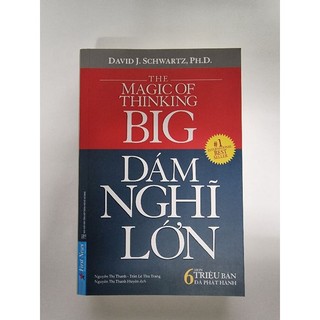 Sách - Dám Nghĩ Lớn ( Khổ Lớn & Khổ Nhỏ Tùy Chọn )