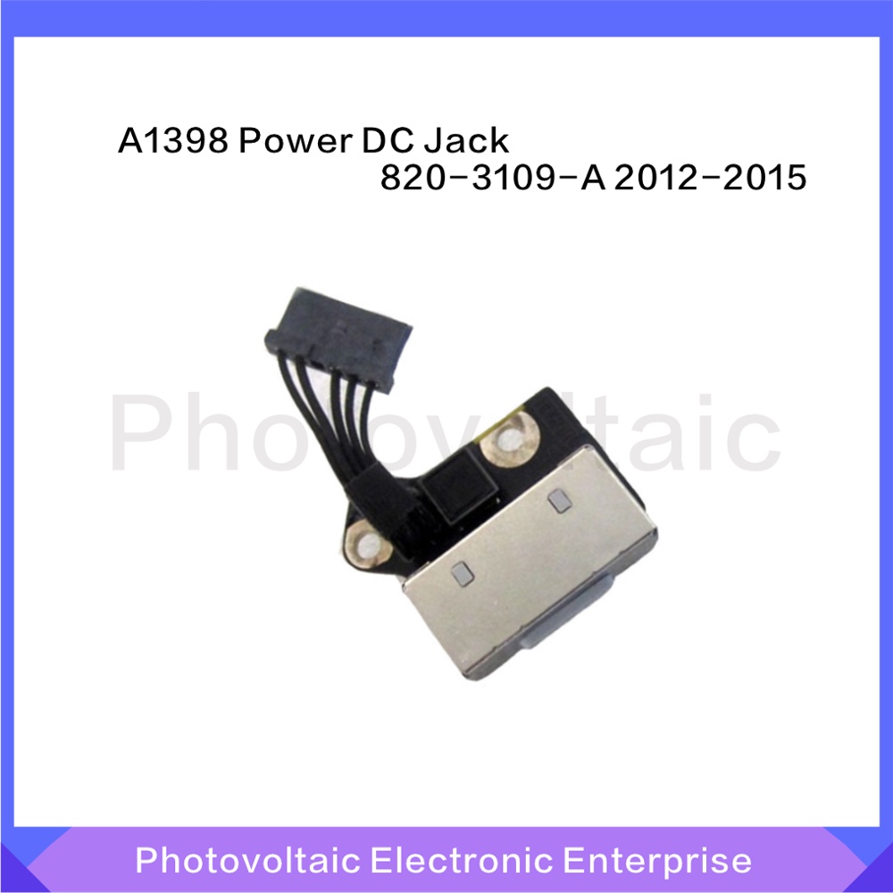 Cổng Sạc Nguồn DC Jack 820-3109-A 2012 2013 2014 2015 Cho Macbook Pro Retina 15 "A1398