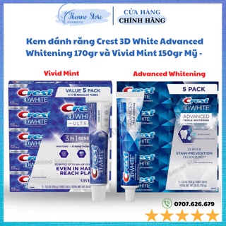 Kem đánh răng Crest 3D White Advanced Whitening 170gr và Vivid Mint 150gr
